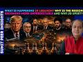 What Is Happening In Lebanon? Why Is The Region Becoming More Unpredictable And Why JD Upset?