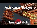 Senso-ji Temple at Night | Asakusa Tokyo’s Iconic Landmark After Dark | Japan Travel Guide 🌙✨