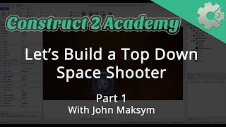 Let's Build a Top Down Space Shooter Part 1 - with John Maksym screenshot 2