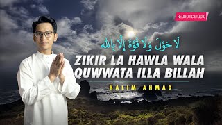 La Hawla Wala Quwwata Illa Billah