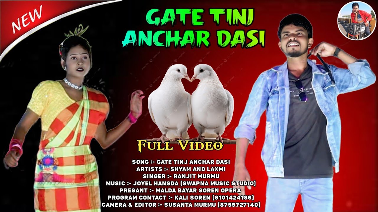 Laxmi Ranjit Gate Tinj Anchar Dasi || Shyam And Laxmi || Ranjit Murmu And Rupa ...