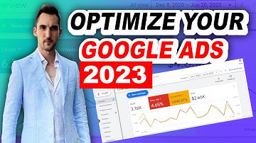 [2023] How to Do Google Ads Optimization Tutorial