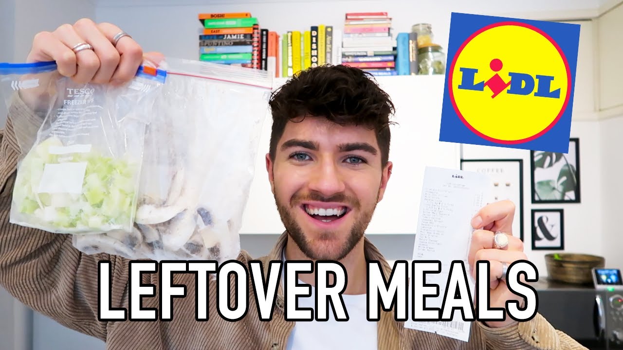 LEFTOVER RECIPES WHAT IS IN MY FRIDGE FREEZER? & LIDL HAUL YouTube