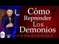 Cómo Reprender Los  Demonios // Pastor Frankely Vásquez