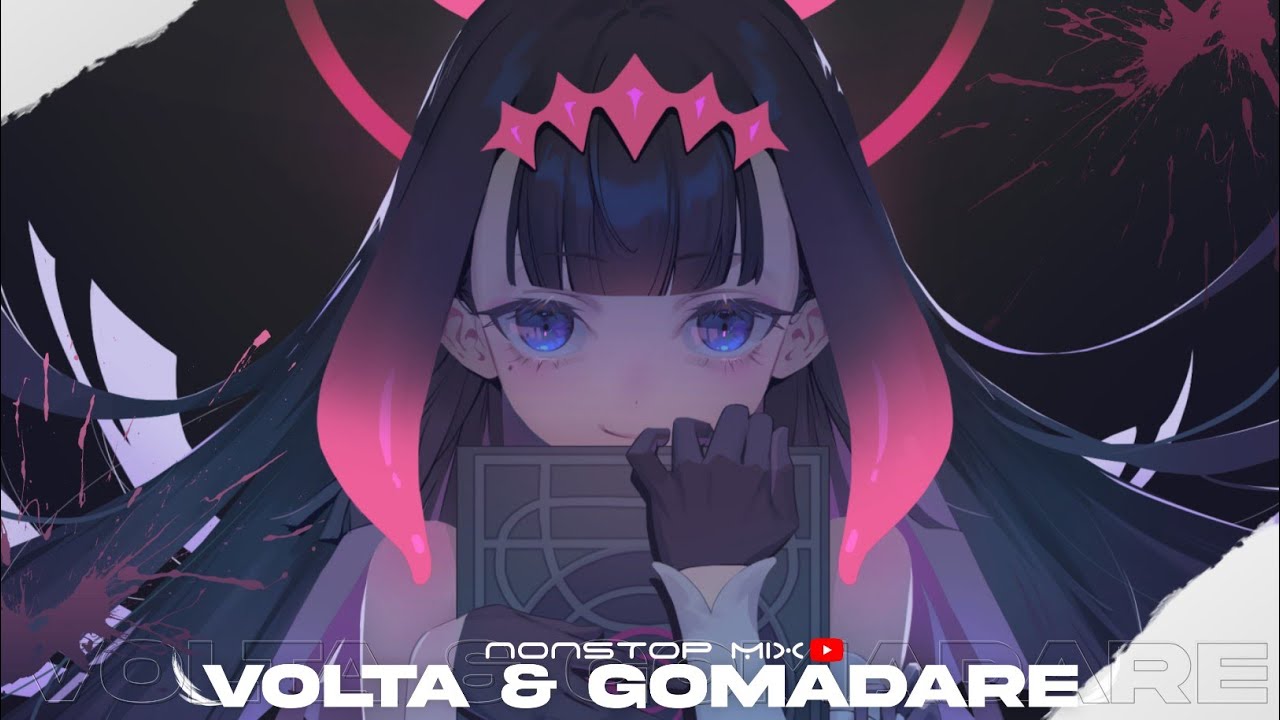 VOLTA & Gomadare/ごまだれ NONSTOP MIX