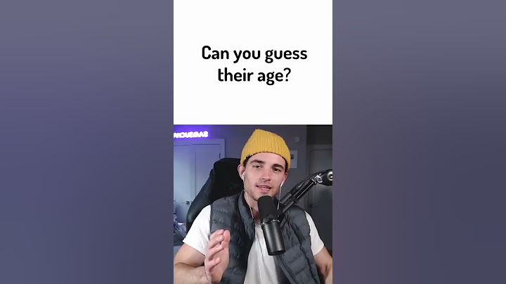 Can you guess their age?