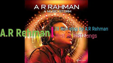 28 Non stop by A.R Rehman - BEST of BEST Song Mix