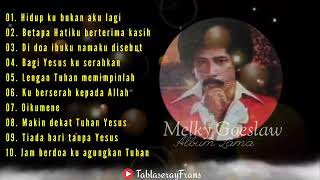 Melky Goeslaw    Album Lagu Rohani Hidup Ini Bukan Aku Lagi