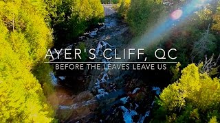 Ayer's Cliff (Before the leaves leave us ...)