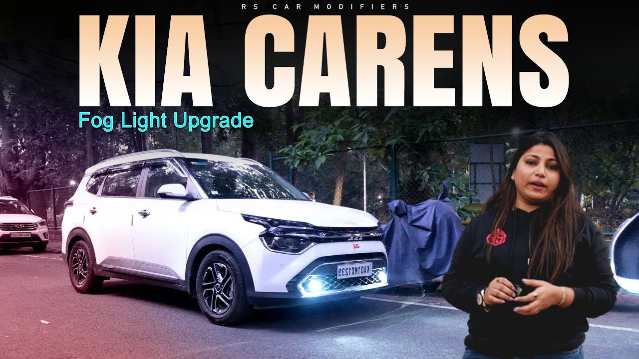 Kia Carens Foglight Instalation Benifits Full Video | RS CAR MODIFIERS