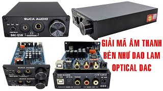 DAC Giải Mã Âm Thanh Tín Hiệu Optical Sang Analog