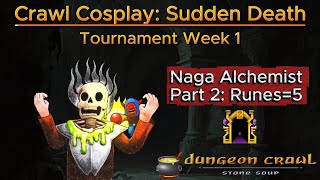 5 Runes and Zot - Naga Alchemist of Gozag (Part 2) | Crawl Cosplay Sudden Death Week 1
