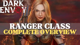 Dark Envoy - Ranger Class Mechanics & Specializations Breakdown