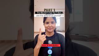 Face Yoga for Glowing Skin (part1)✨ (No Filters,No Makeup). Try this for 7days. #faceglow #cleanskin