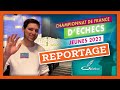 Reportage  le championnat de france dchecs des jeunes 2022