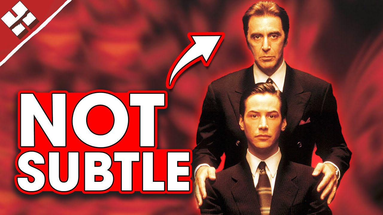 The Devil's Advocate is NOT Subtle - Hack The Movies