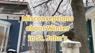 Misconceptions About Winter in St. John’s