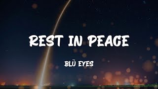 BLÜ EYES - rest in peace (Lyrics)