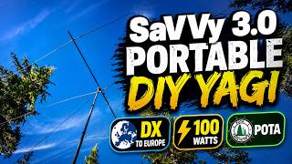 SaVVy 3.0 Europe DX DIY Portable Yagi POTA