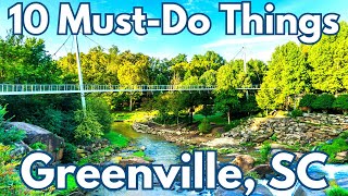 TOP 10 Things To Do in Greenville, SC