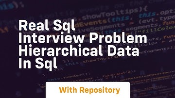 real sql interview problem hierarchical data in sql