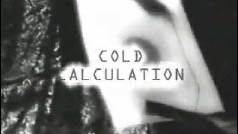 Cold Calculation