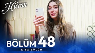 Hicran 48. Bölüm | Kısa Bölümler