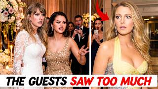 Taylor’s Wedding DRAMA Revealed Selena’s Blowout, Blake’s Ban, Guests STUNNED