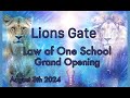 Premiering The Law of One Song - Law of One School Grand Opening on Lions Gate August 8th