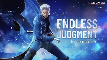 Devil May Cry: Peak Of Combat | MV | Bury The Light & Endless Judgment