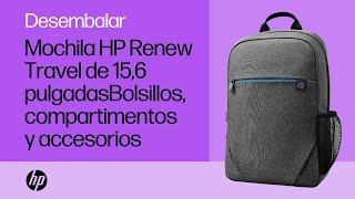 Mochila HP Renew Travel de 15,6 pulgadas | Bolsillos, compartimentos y accesorios | HP Support