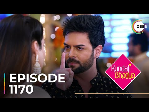 Kundali Bhagya Ep 1170 Sneak Peek Dheeraj Dhoopar Shraddha Arya Sanjay Gagnani