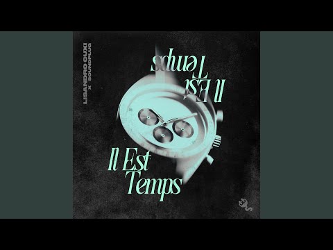 Il est temps