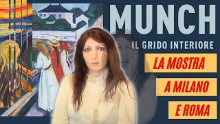 Recensione della MOSTRA  "MUNCH:  Il Grido Interiore" a Milano (e poi Roma)