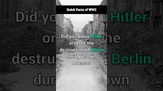 🔥 Hitler's Shocking Order: Berlin's Self-Destruction! 💣🏙️ #WWII #History #Shorts 🔥 Hitler's Shocking Order: Berlin's Self-Destruction! 💣🏙️ #WWII #History #Shorts
