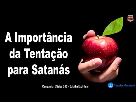 Mateus 4:9 Pregação: A Importancia da Tentação para Satanas #batalhaespiritual