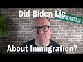 Did Biden Lie About Immigration