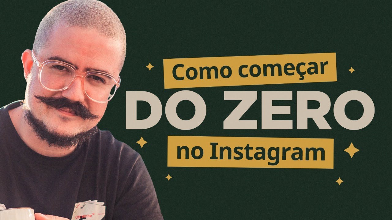 COMO COMEÇAR DO ZERO NO INSTAGRAM | Paulo Cuenca