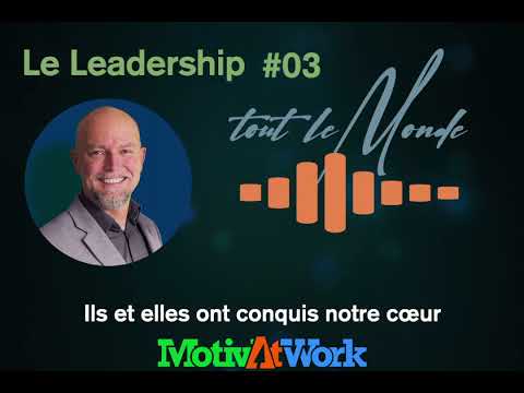 Tout le monde est un leader