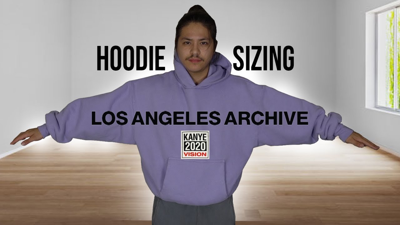 LAArchive - 2020 VISION HOODIE SIZING + REVIEW - YouTube