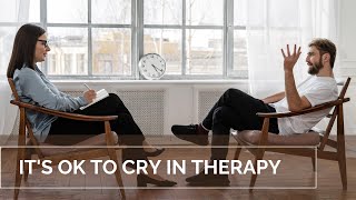 Don't apologise for crying in counselling