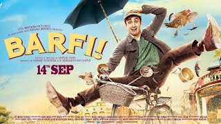 'Barfi!'  Trailer 2012