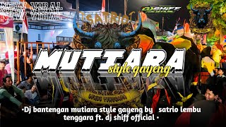 Download lagu DJ BANTENGAN ‼️MUTIARA stayle VELOCITY ||SATRIO LEMBU TENGGARA remixer@Djshiff3534