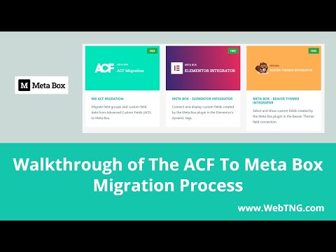 Walkthrough of The ACF To Meta Box Migration Process