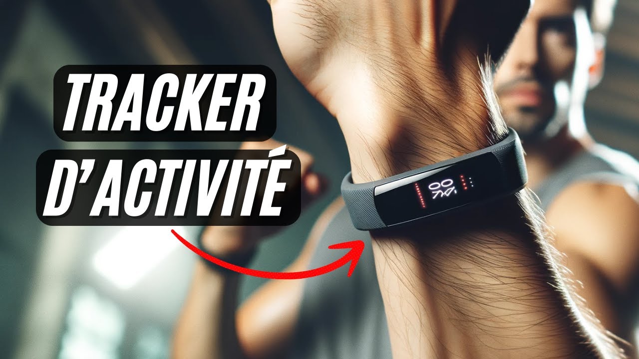 Meilleur Bracelet Connecté 2024 (Tracker d'Activité Sport et Vie