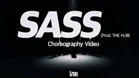 izna - ‘SASS’ Dance Practice [MIRRORED]
