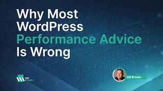 Why Most WordPress Performance Advice Is Wrong - WPSyd