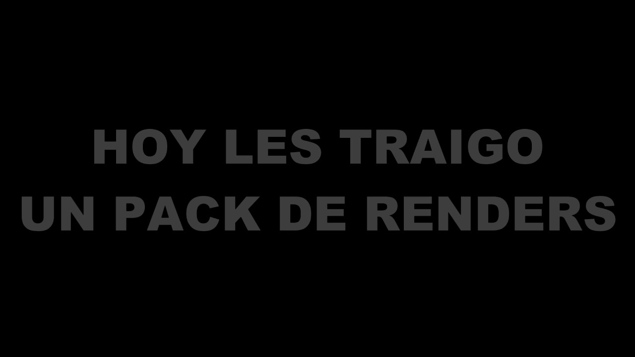PACK DE RENDERS