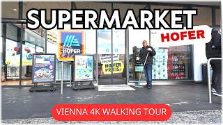 4K Hdr Austria, Vienna Supermarket - Hofer - St Marx - Virtual Walking Tour
