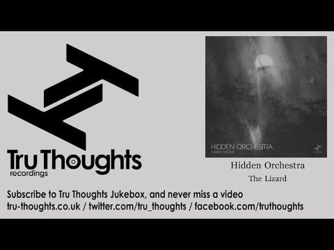 Putar The Lizard - Hidden Orchestra